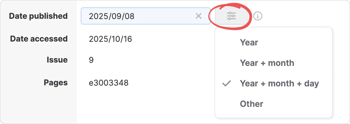 The “Date published” field in the edit dialog with its circled precision menu open on Year, Year + month, a ticked “Year + month + day” and Other.
